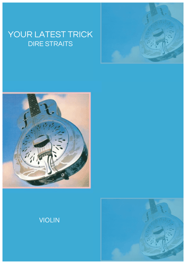 Your Latest Trick (arr. Leo Silva)