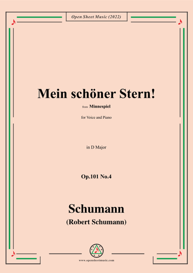 Schumann-Mein schoner Stern!,Op.101 No.4,in D Major (arr. OSM Press)