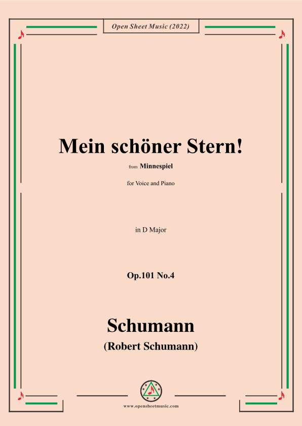 Schumann-Mein schoner Stern!,Op.101 No.4,in D Major (arr. OSM Press)