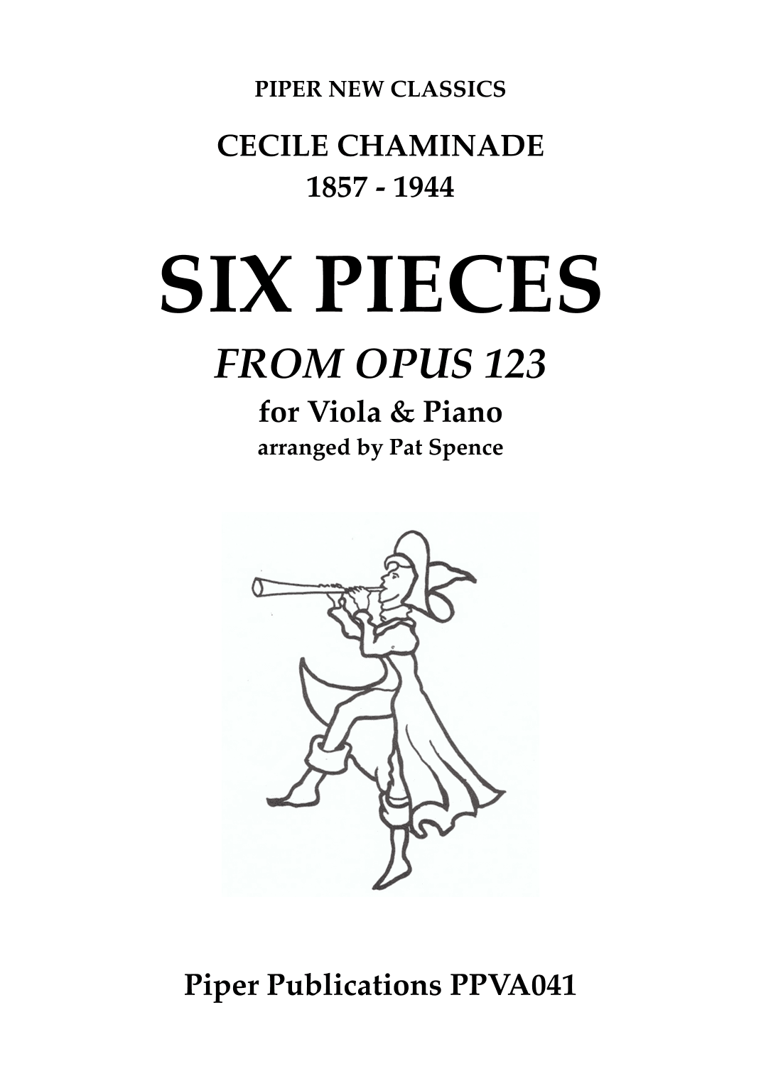 CHAMINADE: SIX PIECES FOR VIOLA & PIANO OPUS 123 (arr. Pat Spence)