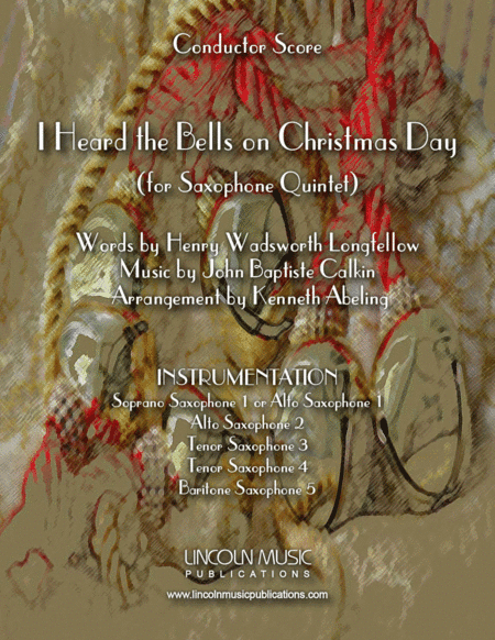I Heard the Bells on Christmas Day (for Saxophone Quintet SATTB or AATTB) (arr. Kenneth Abeling)