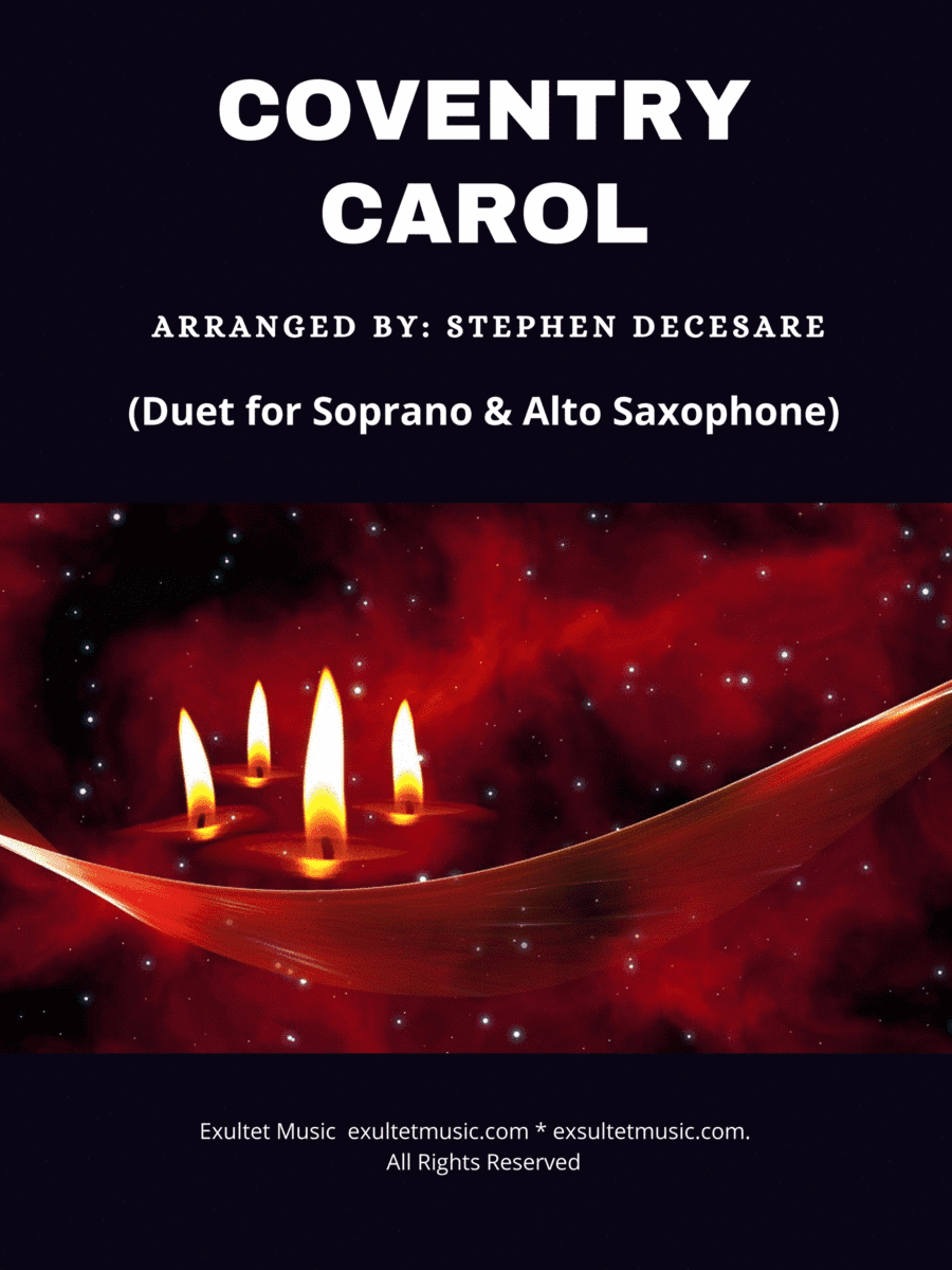 Coventry Carol (Duet for Soprano and Alto Saxophone) (arr. Stephen DeCesare)