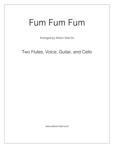 Fum Fum Fum (arr. Allison Vitek)