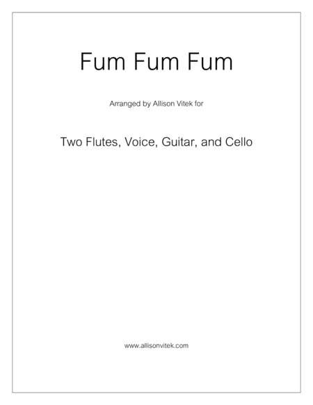 Fum Fum Fum (arr. Allison Vitek)