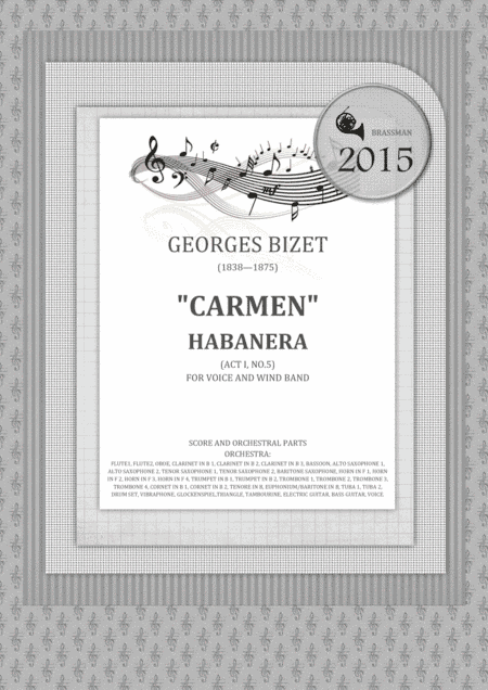 Carmen - Habanera (Act I, No.5)  FOR VOICE AND WIND BAND (arr. for wind band - Igor Zugrov)