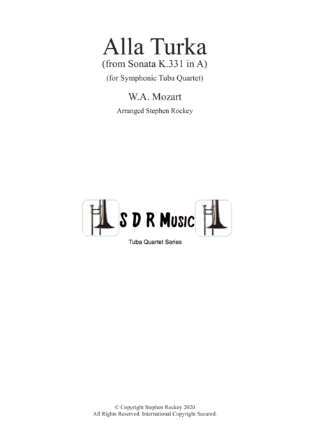 Alla Turka (Turkish March) for Symphonic Tuba Quartet (arr. Stephen Rockey)