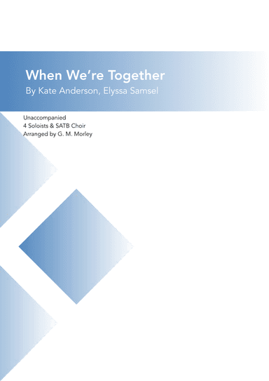 When We're Together (arr. G. M. Morley)