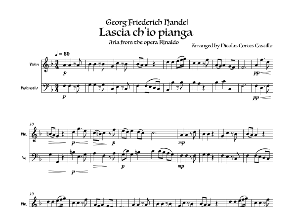 Handel Lascia ch'io pianga for Violin & Cello duet (arr. Nicolas Ernesto Cortes Castillo)