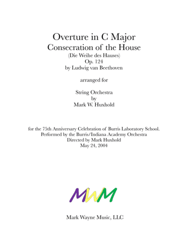 Consecration of the House, Overture Op. 124 (arr. Mark W. Huxhold)