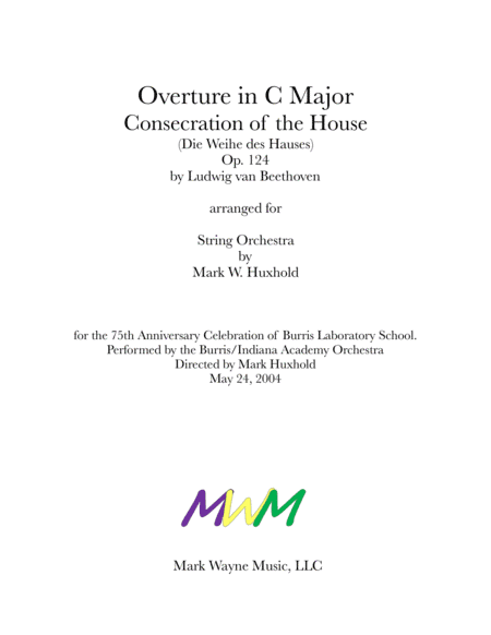 Consecration of the House, Overture Op. 124 (arr. Mark W. Huxhold)