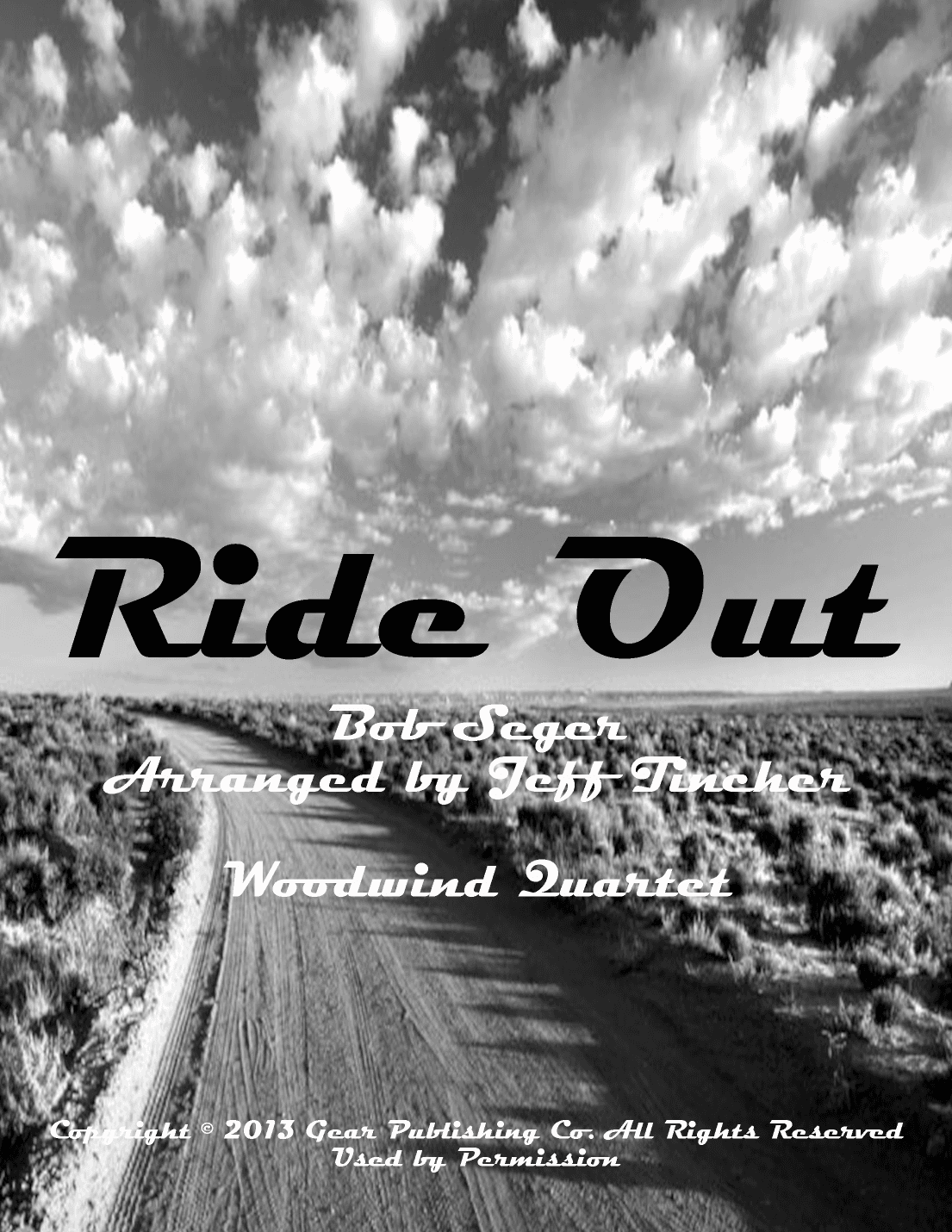 Ride Out (arr. Jeff Tincher)