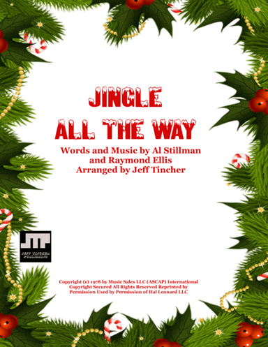 Jingle All The Way (arr. Jeff Tincher)