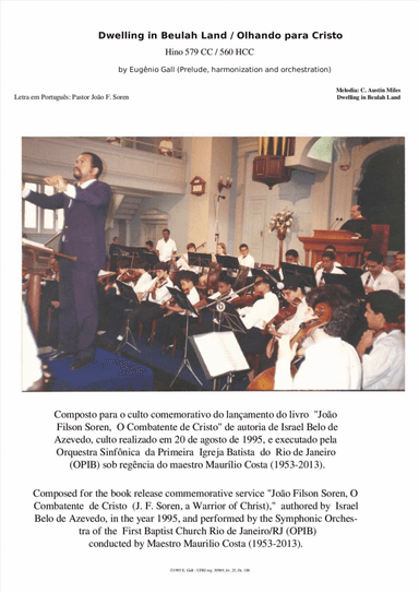 Dwelling in Beulah Land (Far away the noise of strife) / Olhando para Cristo - for orchestra (arr. Eugenio Gall)
