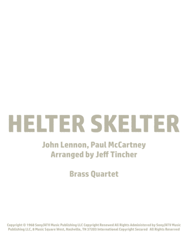 Helter Skelter (arr. Jeff Tincher)