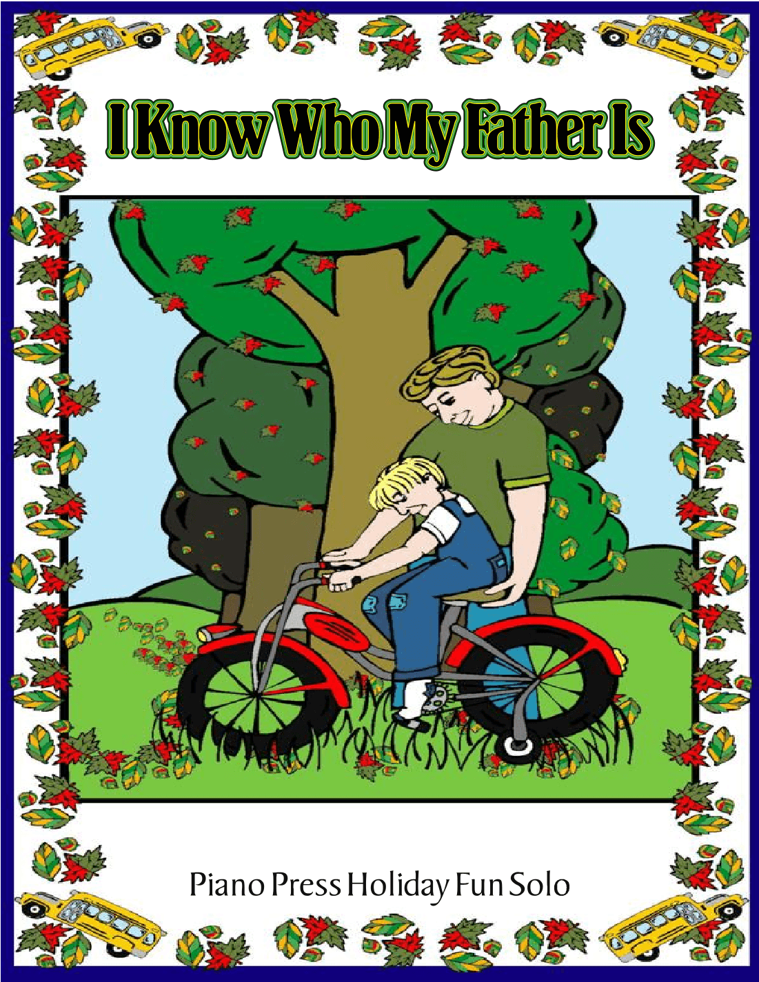 I Know Who My Father Is