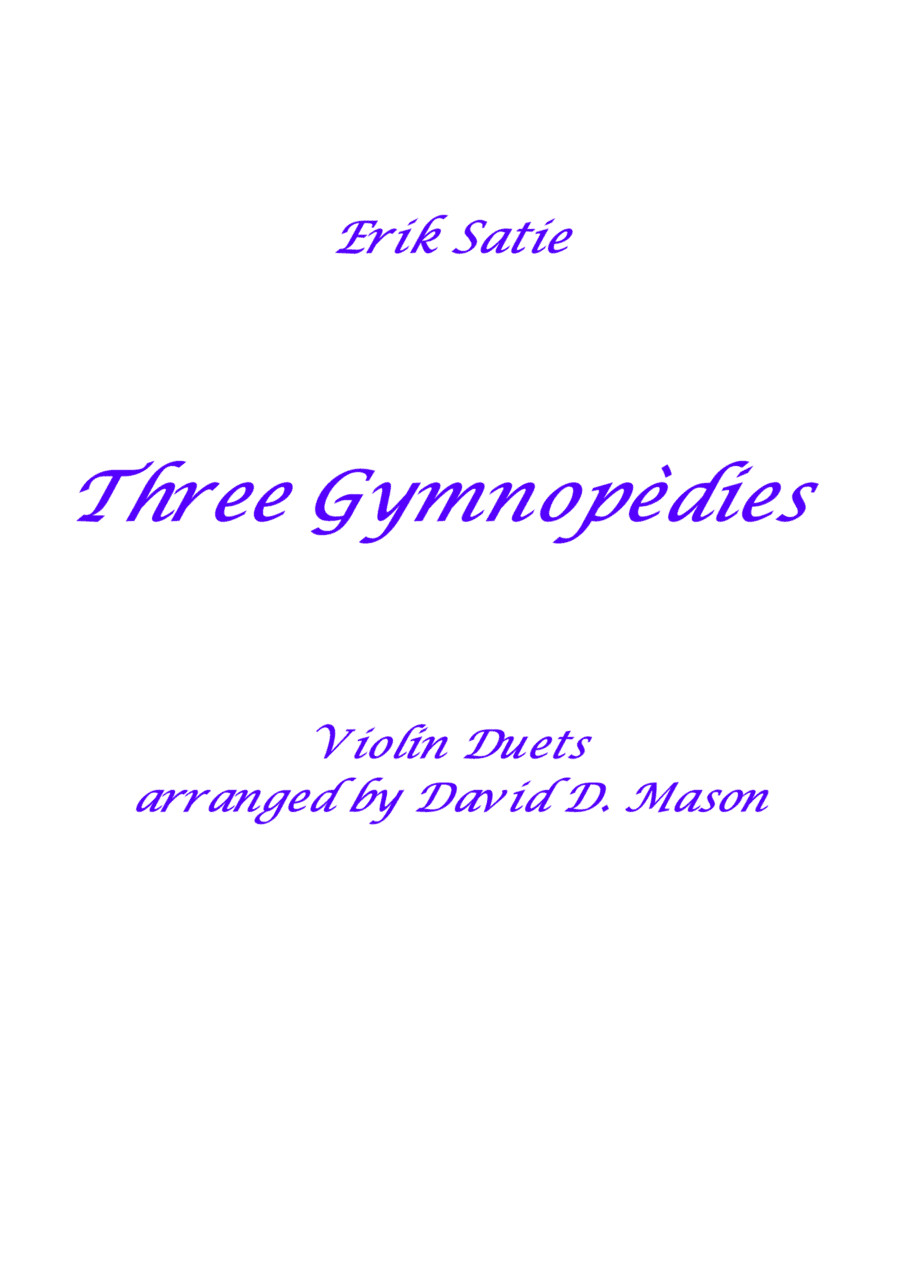 Three Gymnopèdies (arr. David D. Mason)