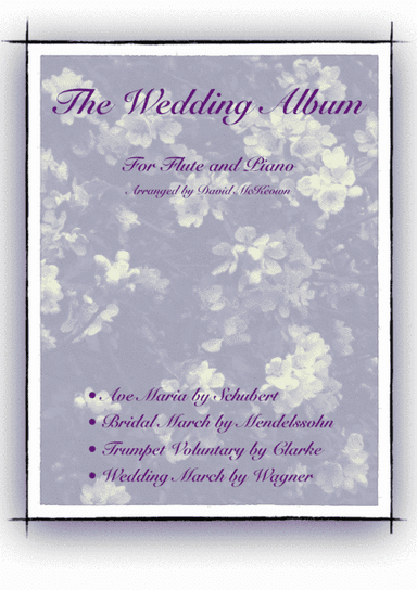 The Wedding Album, for Solo Flute and Piano (arr. David McKeown)