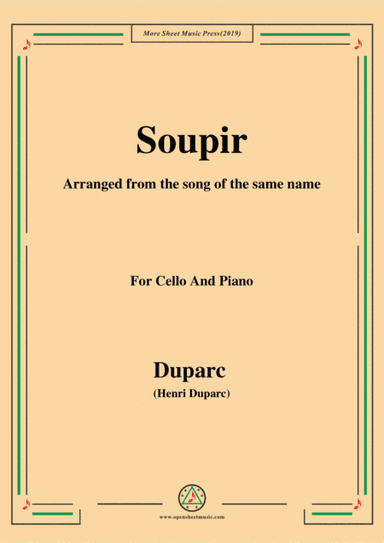 Duparc-Soupir,for Cello and Piano (arr. MSM)