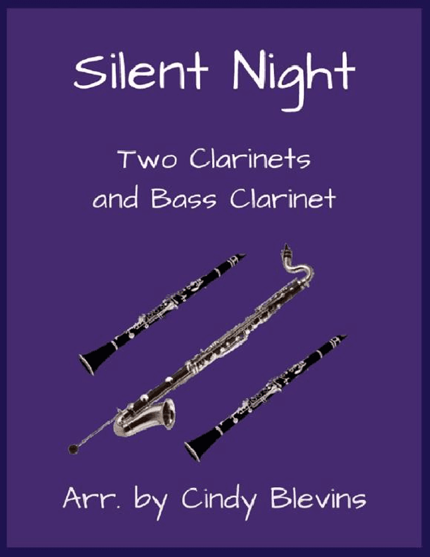 Silent Night, for Two Clarinets and Bass Clarinet (arr. Cindy Blevins)