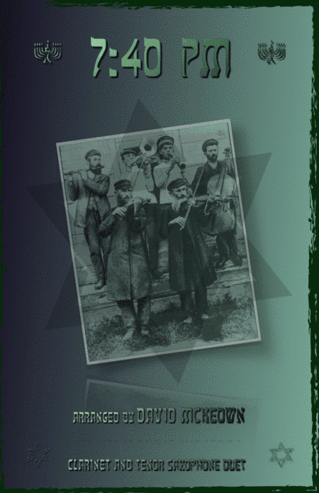 7.40pm, Traditional Klezmer tune for Clarinet and Tenor Saxophone Duet (arr. David McKeown)