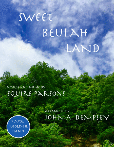 Sweet Beulah Land (arr. John A. Dempsey)