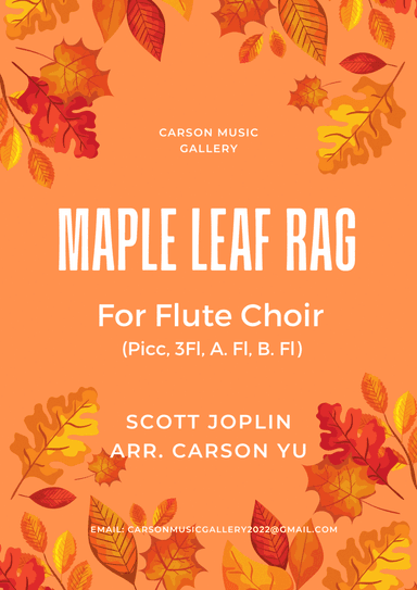 Maple Leaf Rag - for Flute Choir (Picc., 3C, A.Fl, B.Fl) arr. Carson Yu (arr. Carson Yu)