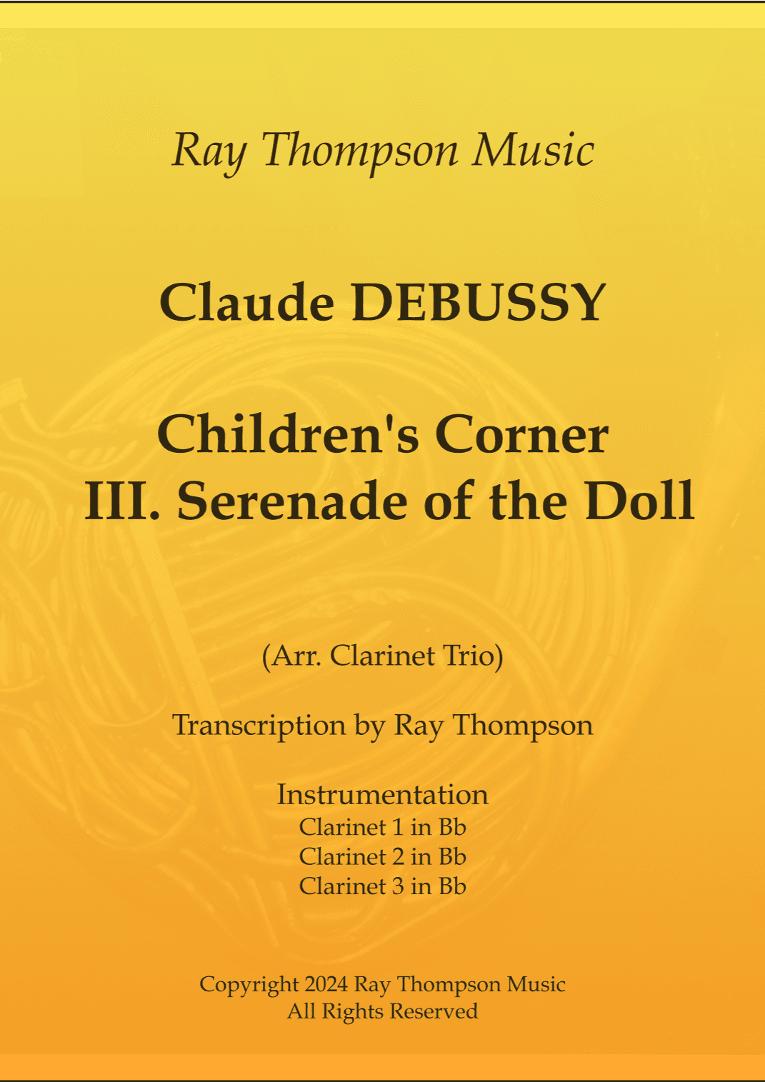 Debussy: Children's Corner No.3 "Serenade of the Doll" - clarinet trio (arr. Ray Thompson)