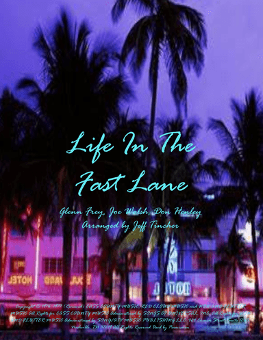 Life In The Fast Lane (arr. Jeff Tincher)