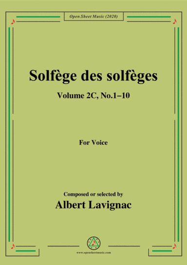 Lavignac-Solfège des solfèges,Volume 2C,No.1-10,for Voice (arr. MSM)