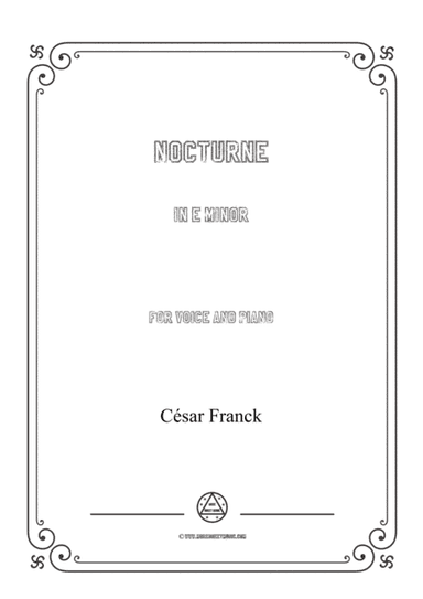 Franck-Nocturne in e minor,for voice and piano (arr. MSM)