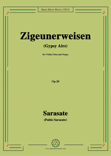 Sarasate-Zigeunerweisen(Gypsy Airs),Op.20,for Violin,Viola and Organ (arr. Open Cloud)
