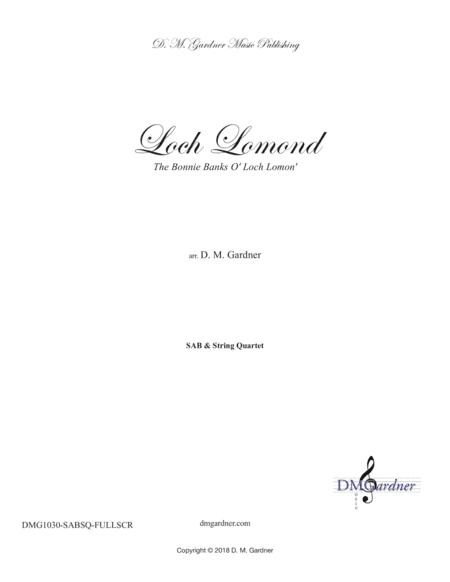 Loch Lomond - SAB and String Quartet (opt. piano) (arr. D. M. Gardner)