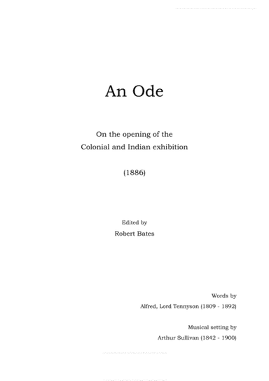 Sullivan: An Ode on the Opening of the Colonial and Indian Exhibition (arr. Robert Bates)