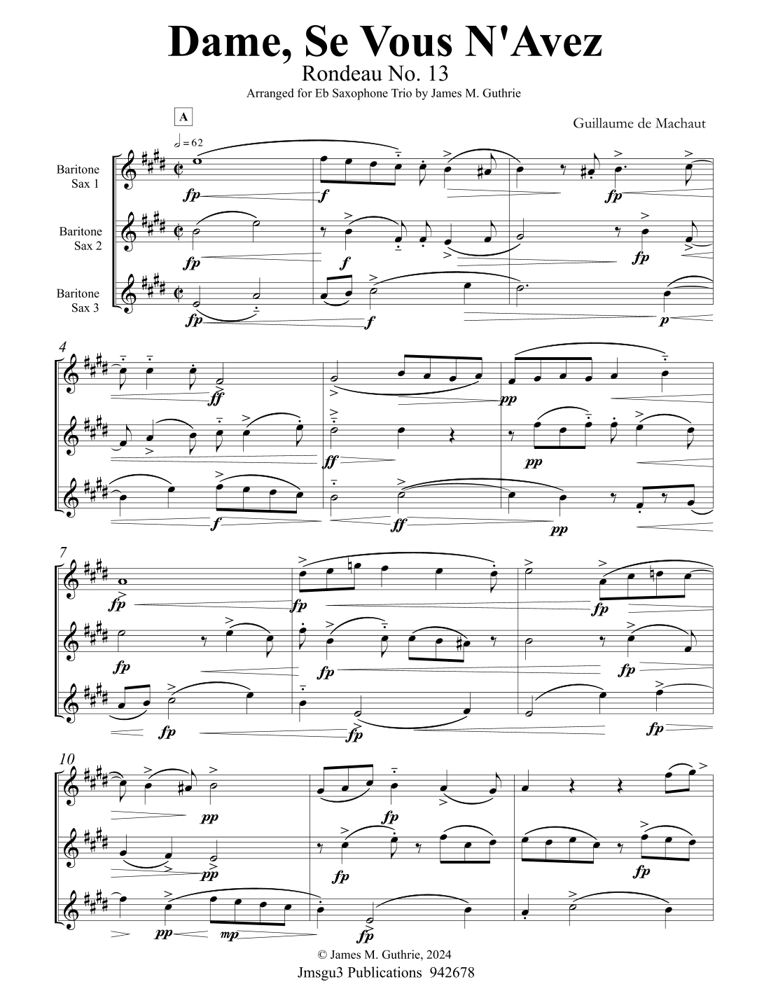 Machaut: Rondeau No. 13 - Dame, Se Vous N'Avez for Eb Saxophone Trio (arr. James M. Guthrie)
