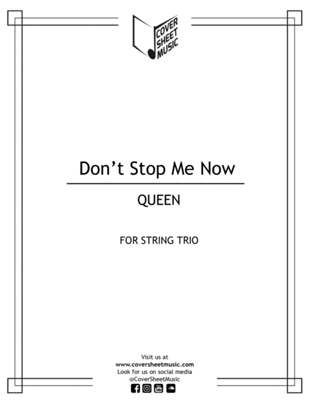 Don't Stop Me Now (arr. Jose Quintana)