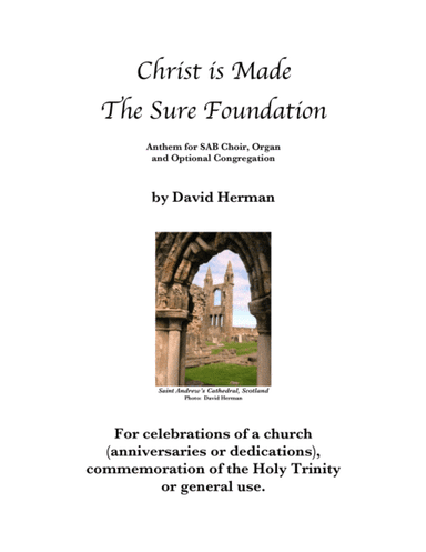 Christ is Made the Sure Foundation (arr. David Herman)