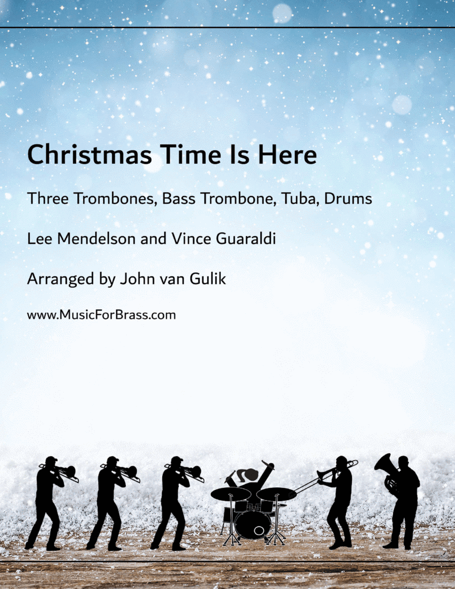 Christmas Time Is Here (arr. John van Gulik)