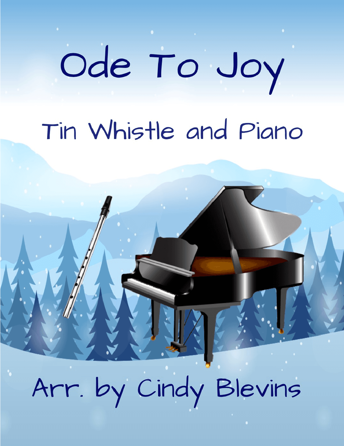 Ode To Joy, Piano and Tin Whistle (D) (arr. Cindy Blevins)