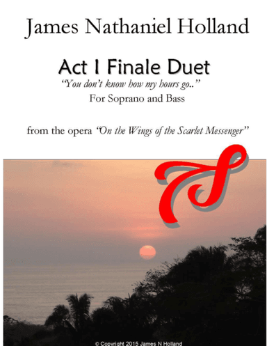 Operatic Scene and Love Duet for Soprano and Bass, Act I Finale from On the Wings of the Scarlet Me