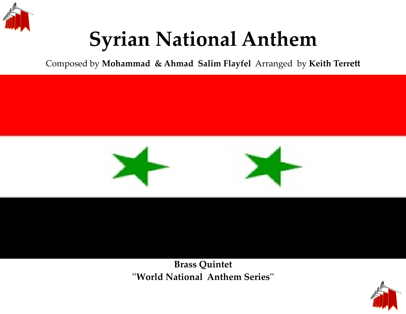 Syrian National Anthem for Brass Quintet (arr. Keith Terrett)