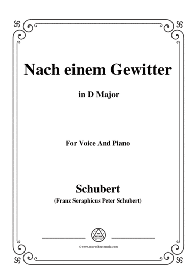 Schubert-Nach einem Gewitter in D Major,for voice and piano (arr. MSM)