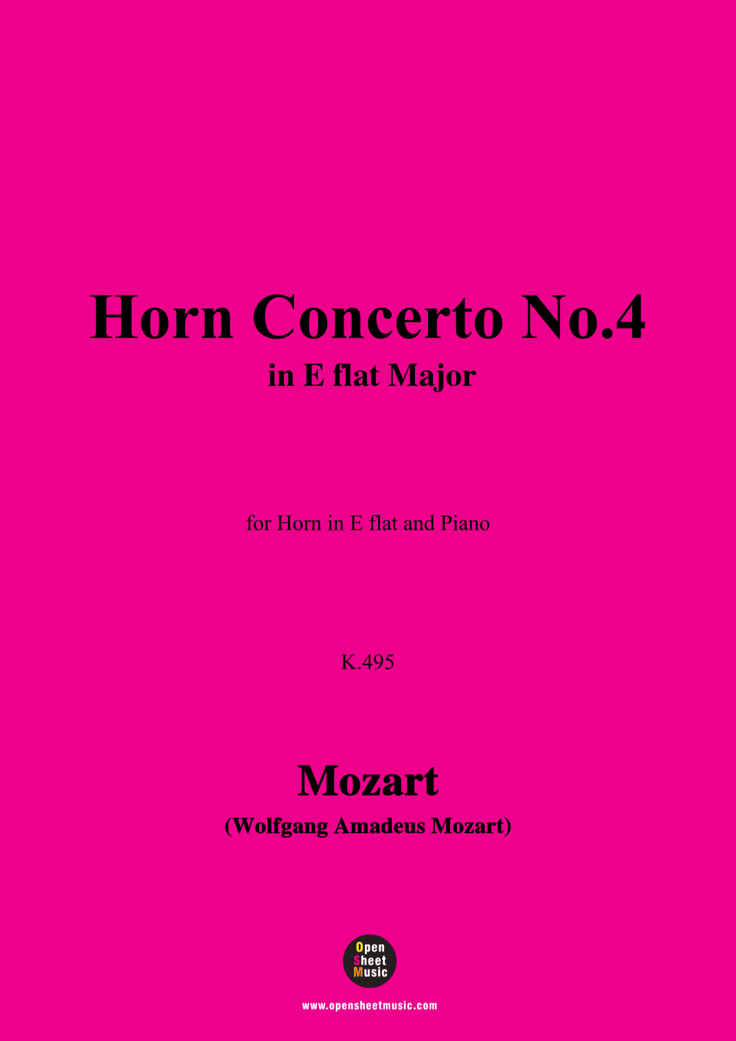 W. A. Mozart-Horn Concerto No.4,for Horn in E flat and Piano (arr. OSM Press)