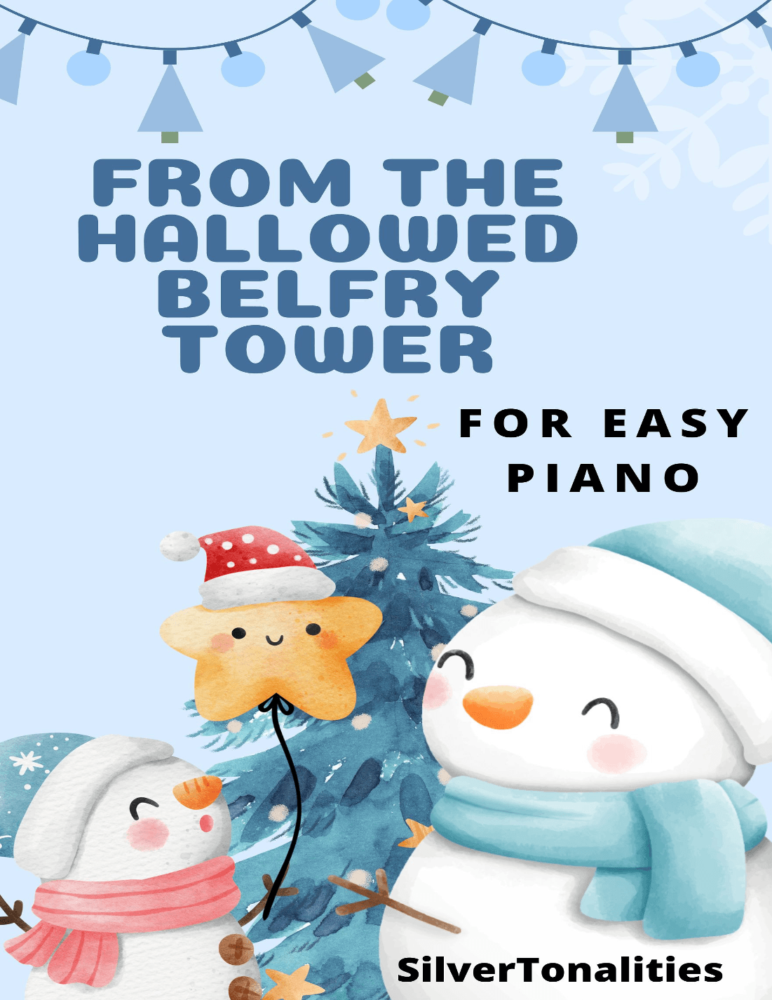 From the Hallowed Belfry Tower Easy Piano Sheet Music 2nd Edition (arr. SilverTonalities)