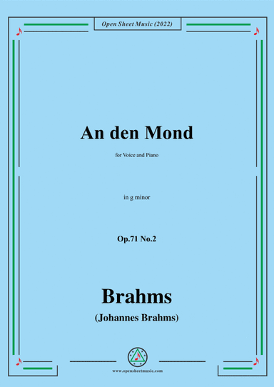 Brahms-An den Mond,Op.71 No.2 in g minor (arr. Open Cloud)