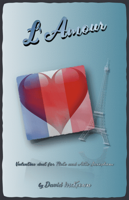 L'Amour, Flute and Alto Saxophone Duet for Valentines