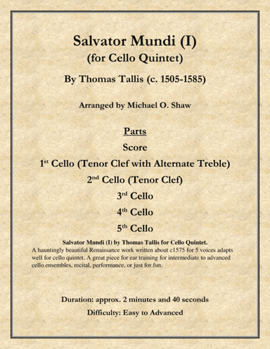 Salvator Mundi by Thomas Tallis for Cello Quintet (arr. Michael O. Shaw)