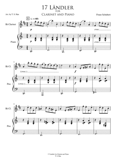 Schubert 17 Landler for Clarinet and Piano, D 366 (arr. T S Han)