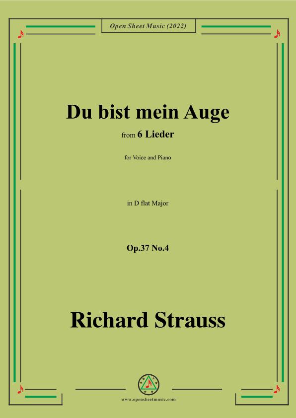 Richard Strauss-Du bist mein Auge,in D flat Major,Op.37 No.4 (arr. OSM Press)