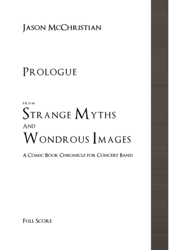 Prologue from Strange Myths and Wondrous Images - A Comic Book Chronicle for Concert Band