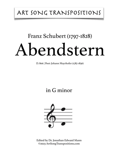 SCHUBERT: Abendstern, D. 806 (transposed to G minor) (arr. ArtSongTranspositions.com)